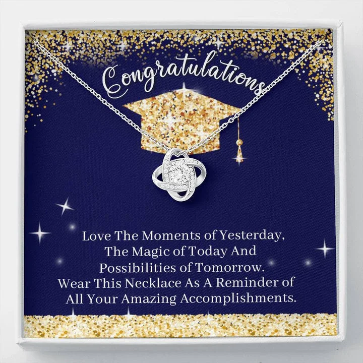 Stunning Jewelry At Even More Stunning Prices Graduate Necklace Gift -Love the moments of yesterday the magic of today and possibilities of tomorrow - College High